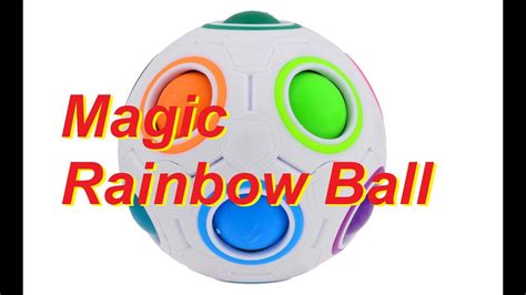 Magic rainbkw ball